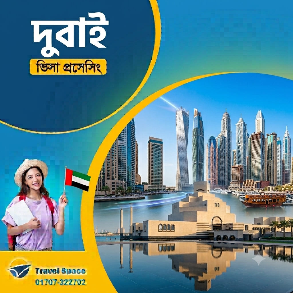 Dubai visa for Bangladesh